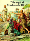 San Juan Bautista: He aquí el Cordero de Dios