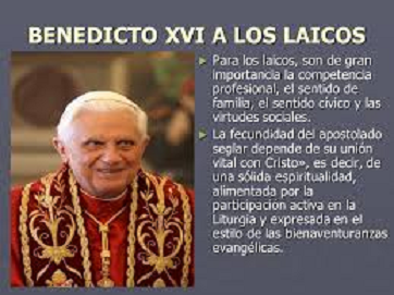 Benedicto XVI a los laicos