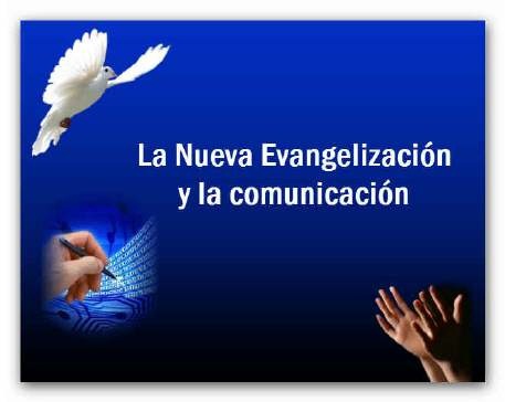 La Nueva Evangelización - Año de Fe - Conversión