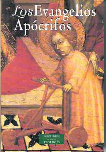 Qué son los evangelios apócrifos ?
