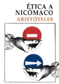 Aristólteles: La ética a Nocómaco